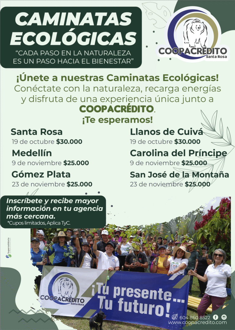 🌿 Caminatas Ecológicas COOPACRÉDITO, Conectados con la naturaleza, paso a paso 🌿